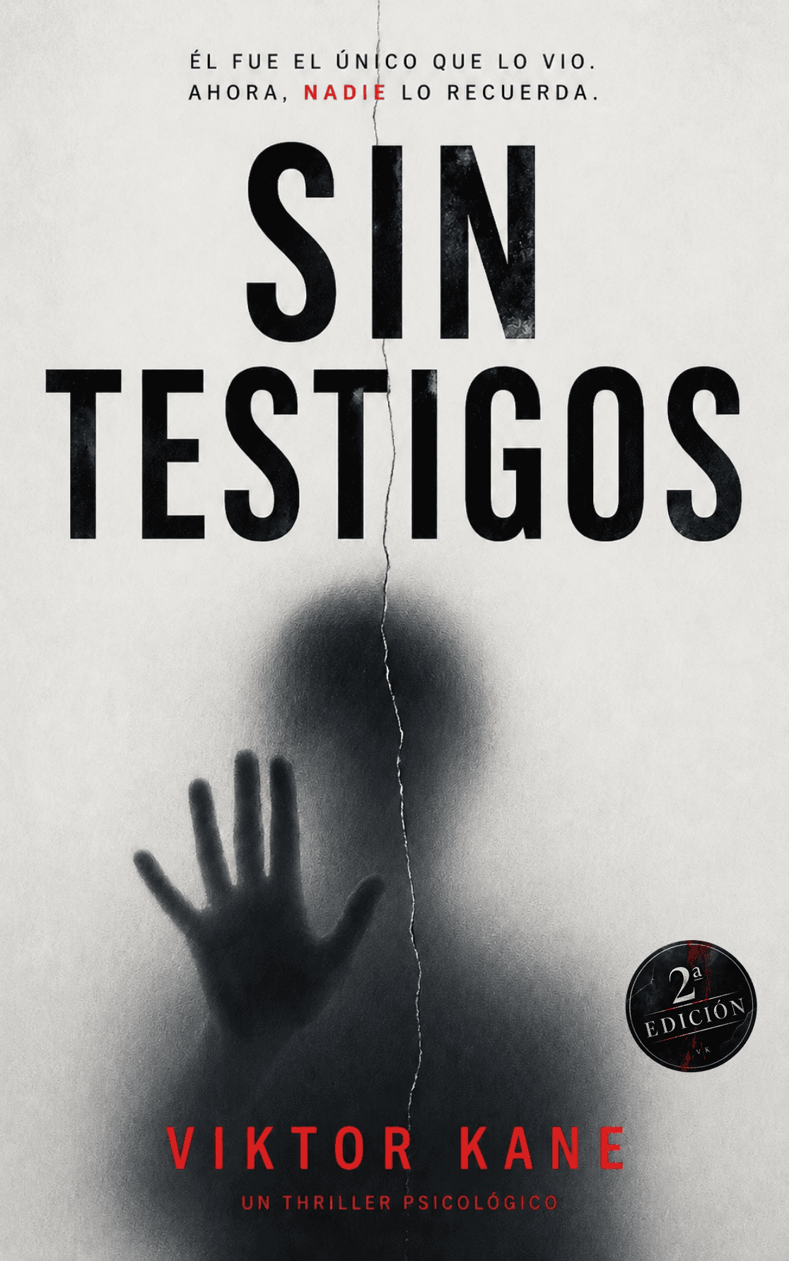 Portada de Sin Testigos, segunda edición